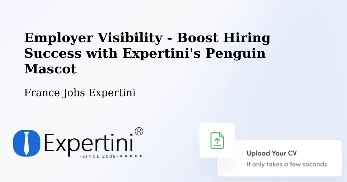 Employer Visibility Strategy – Clisson - France Jobs Expertini